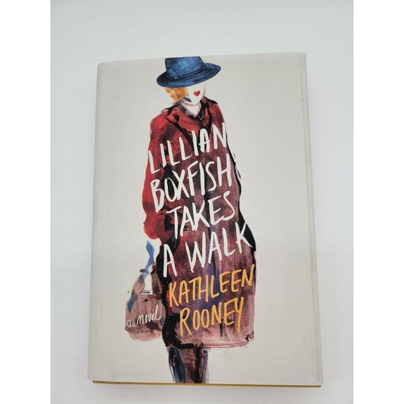 Lillian Boxfish Takes a Walk by Kathleen Rooney (2017, Hardcover) First Edition - Picture 1 of 7